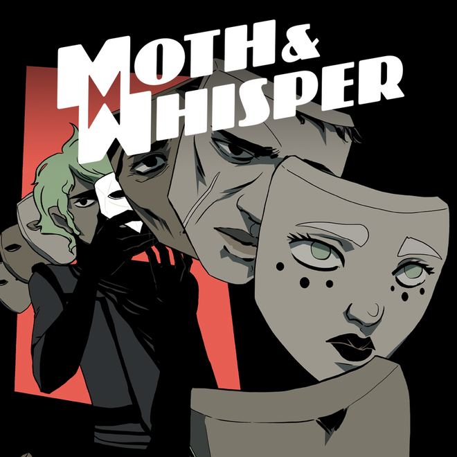 Moth &amp; Whisper