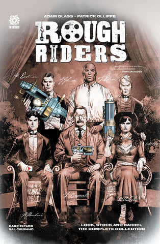 Rough Riders: Lock Stock and Barrel: The Complete Collection Hardcover