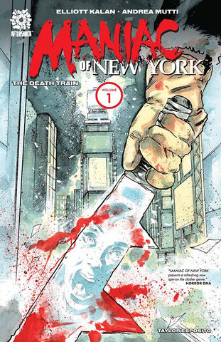 Maniac of NY Vol 1: The Death Train TPB