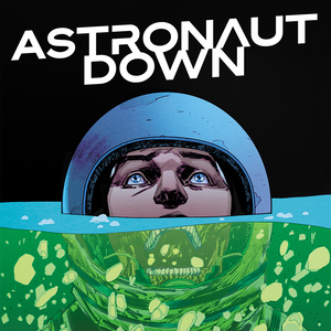 Astronaut Down