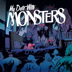 My Date With Monsters