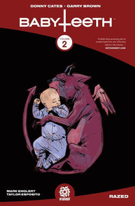 Babyteeth Vol 2: Razed TPB