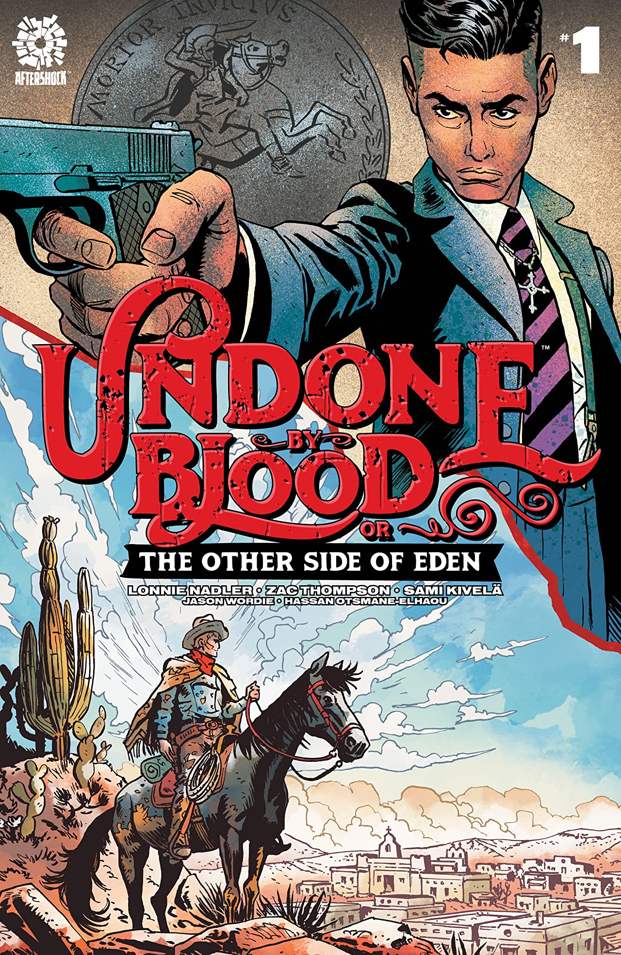 Undone By Blood or The Other Side of Eden #01
