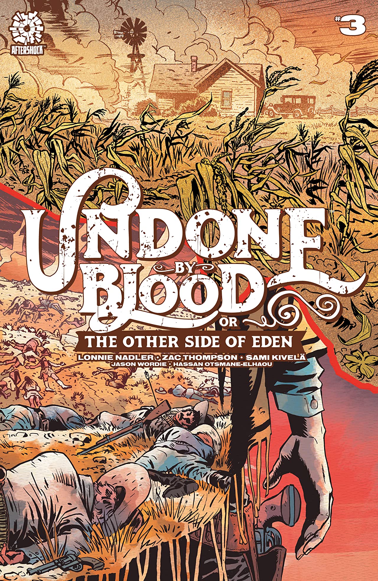 Undone By Blood or The Other Side of Eden #03