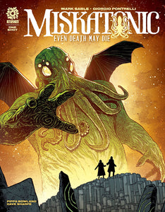 Miskatonic: Even Death May Die